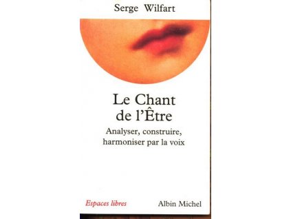 LE CHANT DE L ETRE