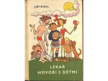 LÉKAŘ HOVOŘÍ S DĚTMI