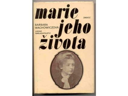 MARIE JEHO ŽIVOTA