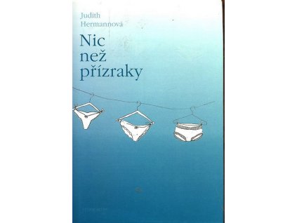 NIC NEŽ PŘÍZRAKY