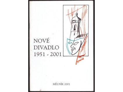 NOVÉ DIVADLO 1951-2001