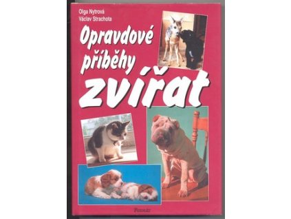 OPRAVDOVÉ PŘÍBĚHY ZVÍŘAT