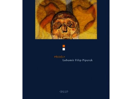 PŘEDĚLY  Piperek Lubomír Filip