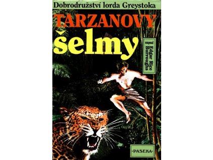 TARZANOVY ŠELMY