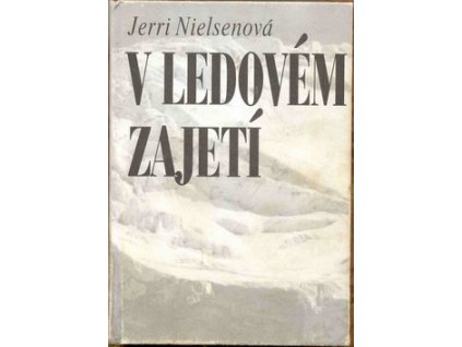 V LEDOVÉM ZAJETÍ