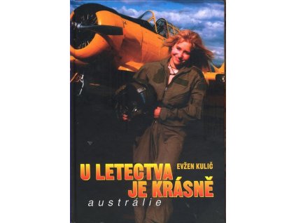 U LETECTVA JE KRÁSNĚ - AUSTRÁLIE