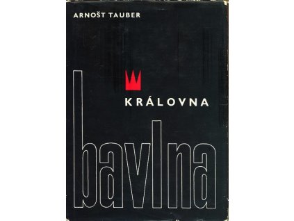 KRÁLOVNA BAVLNA