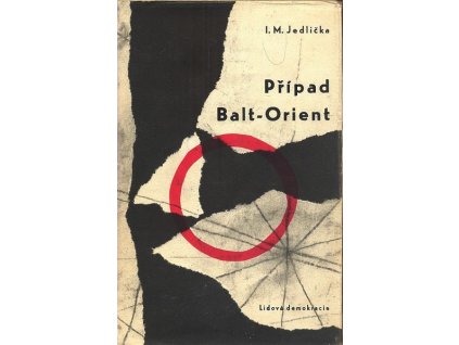 PŘÍPAD BALT-ORIENT