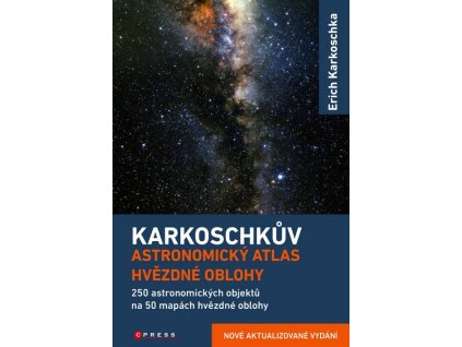 KARKOSCHKŮV ASTRONOMICKÝ ATLAS HVĚZDNÉ OBLOHY