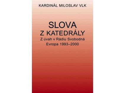 SLOVA Z KATEDRÁLY