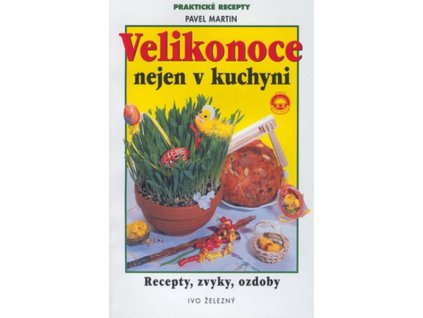 VELIKONOCE NEJEN V KUCHYNI