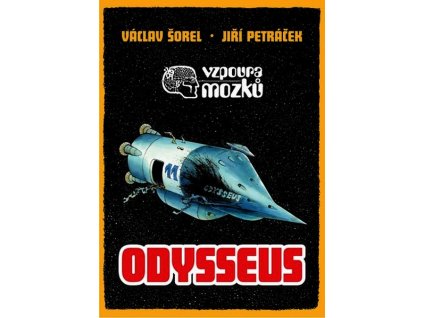 VZPOURA MOZKŮ 3: ODYSSEUS KOMIKS