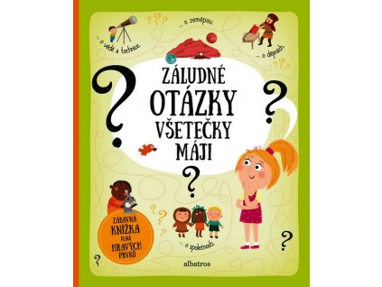 ZÁLUDNÉ OTÁZKY VŠETEČKY MÁJI