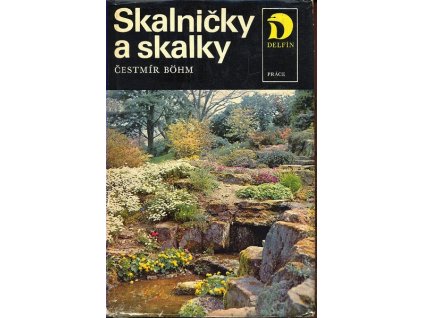 SKALNIČKY A SKALKY