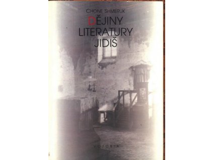 DĚJINY LITERATURY JIDIŠ