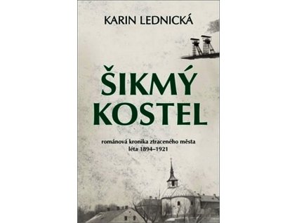 ŠIKMÝ KOSTEL