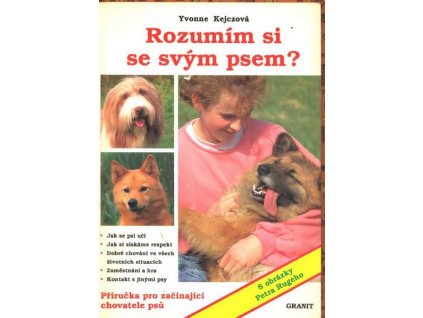 ROZUMÍM SI SE SVÝM PSEM?