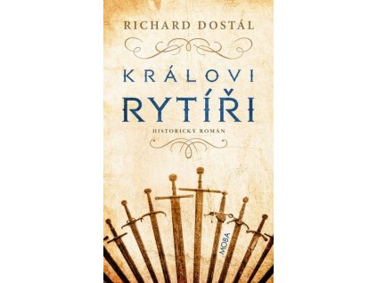 KRÁLOVI RYTÍŘI