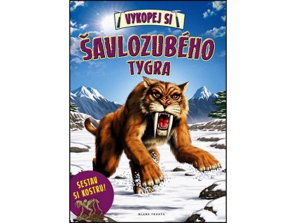 VYKOPEJ SI ŠAVLOZUBÉHO TYGRA