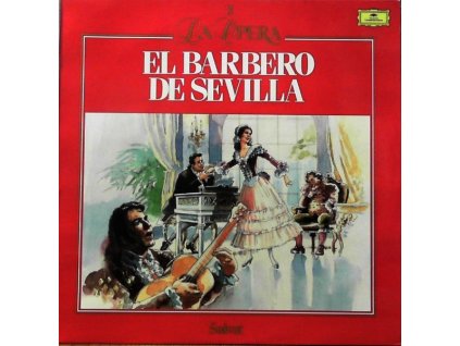 LA OPERA 3 - EL BARBERO DE SEVILLA