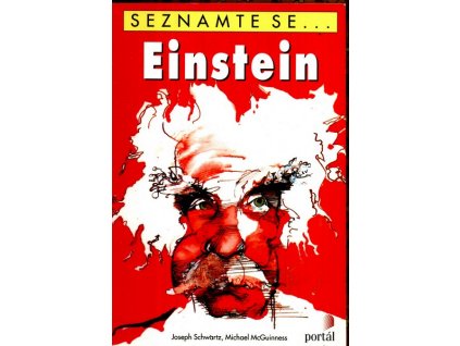 SEZNAMTE SE... EINSTEIN