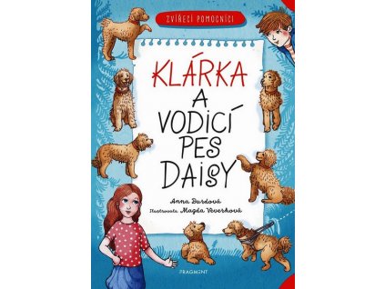 ZVÍŘECÍ POMOCNÍCI - KLÁRKA A VODICÍ PES DAISY