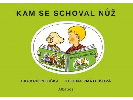 KAM SE SCHOVAL NŮŽ