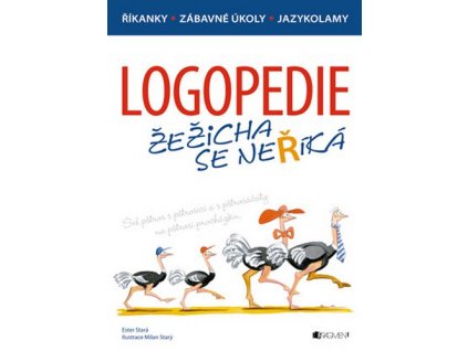 LOGOPEDIE - ŽEŽICHA SE NEŘÍKÁ