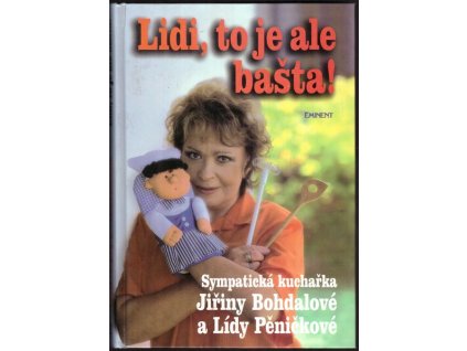 LIDI, TO JE ALE BAŠTA!