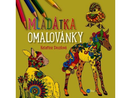 MLÁĎÁTKA - OMALOVÁNKY