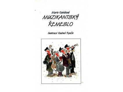 MUZIKANTSKÝ ŘEMESLO - PODPIS AUTORKY