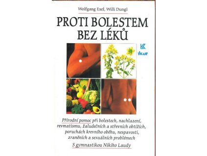 PROTI BOLESTEM BEZ LÉKŮ