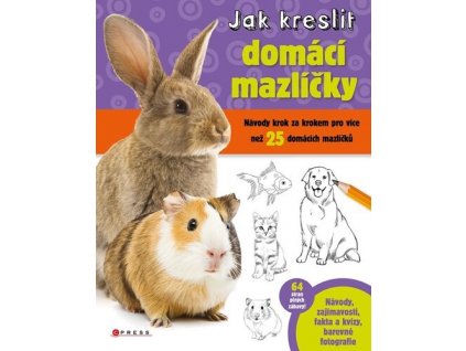 JAK KRESLIT DOMÁCÍ MAZLÍČKY