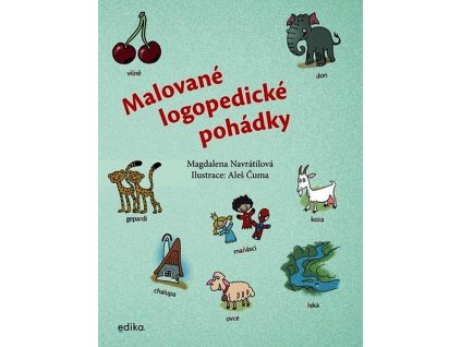 MALOVANÉ LOGOPEDICKÉ POHÁDKY