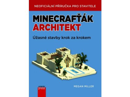 MINECRAFŤÁK ARCHITEKT