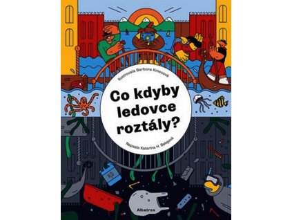 CO KDYBY LEDOVCE ROZTÁLY?