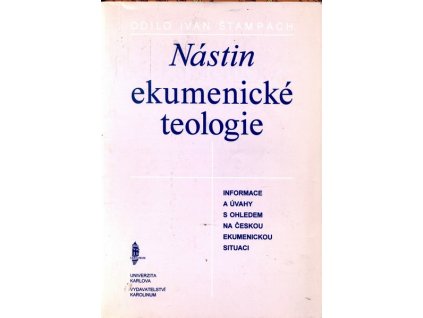 NÁSTIN EKUMENICKÉ TEOLOGIE