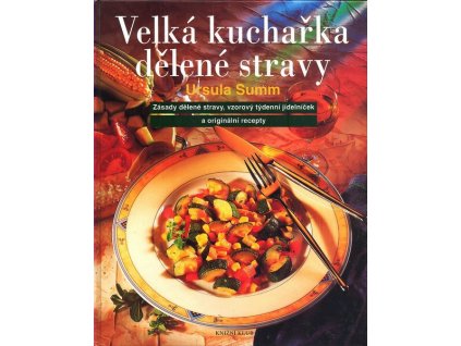 VELKÁ KUCHAŘKA DĚLENÉ STRAVY