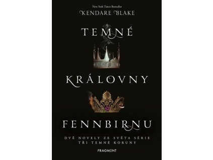 TEMNÉ KRÁLOVNY FENNBIRNU