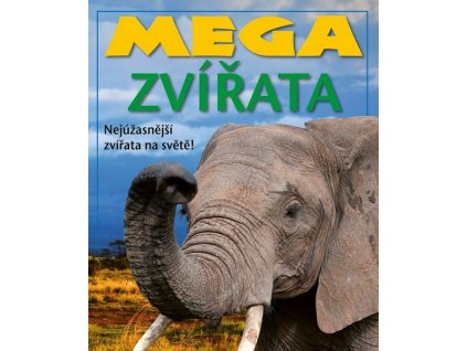 MEGA ZVÍŘATA