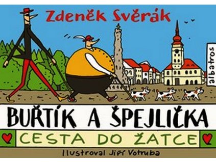 BUŘTÍK A ŠPEJLIČKA - CESTA DO ŽATCE