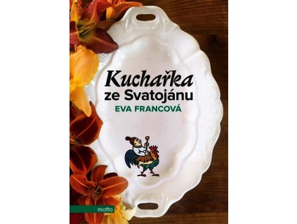 KUCHAŘKA ZE SVATOJÁNU