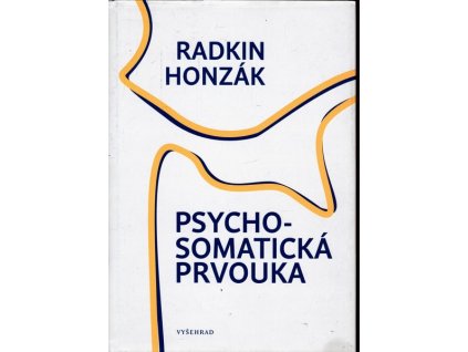 PSYCHOSOMATICKÁ PRVOUKA