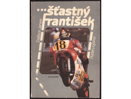 ŠŤASTNÝ FRANTIŠEK