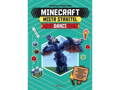 MINECRAFT - MISTR STAVITEL: DRACI