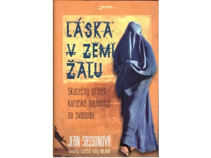 LÁSKA V ZEMI ŽALU