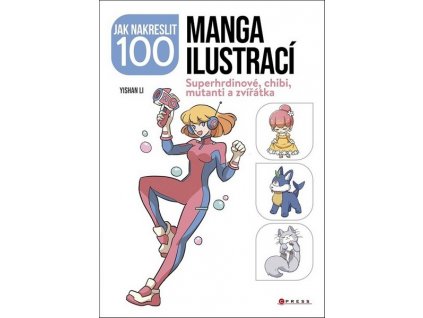 JAK NAKRESLIT 100 MANGA ILUSTRACÍ