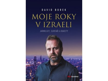 MOJE ROKY V IZRAELI