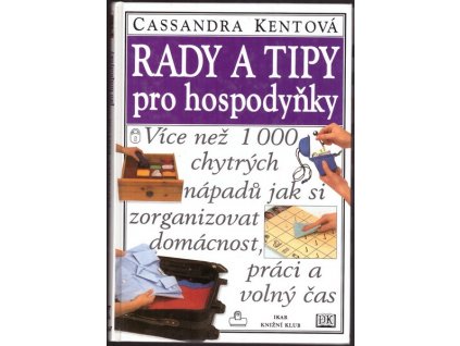 RADY A TIPY PRO HOSPODYŇKY