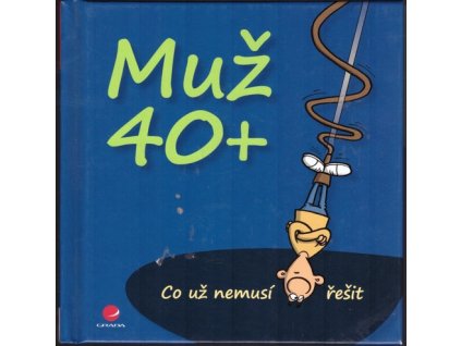 MUŽ 40+